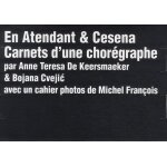 En atendant & cesena - carnets d'une chorgraphe (3 dvd)
