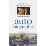 Autobiographie - pour l'amour de fritz Autobiographie - pour l'amour de fritz