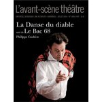 L'avant - sc�ne th��tre n1406 - 1407 - la danse du diable - le bac 68