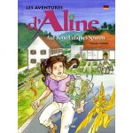Les aventures d'aline tome 8 - sur la piste de ren�e lalique