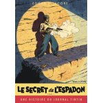 Les aventures de blake et mortimer tome 1 - le secret de l'espadon - une histoire du journal tintin