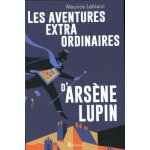 Les aventures extraordinaires d'arsène lupin intégrale - coffret en 3 volumes : tome 1 a 3 Les aventures extraordinaires d'arsène lupin intégrale - coffret en 3 volumes : tome 1 a 3