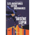 Les aventures extraordinaires d'ars�ne lupin - tome 1