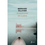 Aventures en loire - 1000 km a pied et en cano