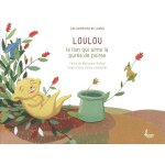 Les aventures de loulou - loulou le lion qui aime la pur�e de poires