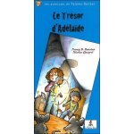 Les aventures de paloma bonbec tome 3 - le tr�sor d'ad�la�de