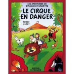 Les aventures de sylvain et sylvette - tome 1 - le cirque en danger