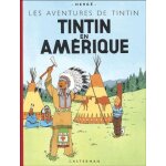 Les aventures de tintin - tintin en amrique - edition fac - simil en couleurs