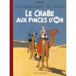 Les aventures de tintin - le crabe aux pinces d'or - edition fac - simil en couleurs