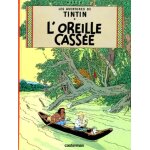 Les aventures de tintin - tome 6 - l'oreille casse