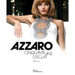 Azzaro - cinquante ans d'�clat