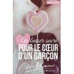 Un baiser sucr pour le coeur d'un garon