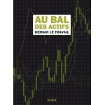 Au bal des actifs - demain, le travail