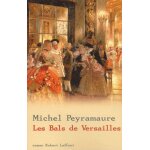Les bals de versailles