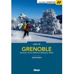 Balades a raquettes autour de grenoble - chartreuse, vercors, belledonne, matheysine, taillefer