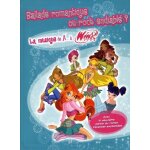 Ballade romantique ou rock endiablé ? - la musique de a. . . a winx ! Ballade romantique ou rock endiablé ? - la musique de a. . . a winx !