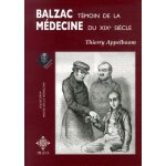 Balzac, t�moin de la m�decine du xixe si�cle