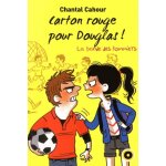 La bande des pommiers tome 5 - carton rouge pour douglas !