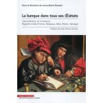 La banque dans tous ses (e)etats - interm�diation et croissance - regards crois�s france, belgique, italie, ...