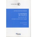 La banque de france - exercices 2011 - 2017 - accentuer la transformation engage