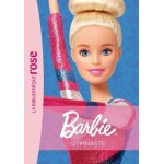 Barbie - tome 10 - gymnaste