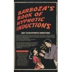 Barboza's book of hypnotic inductions