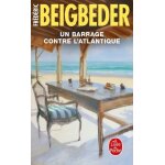Un barrage contre l'atlantique