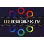 Bartesaghi, s: i sei sensi del regista. un approccio innovat