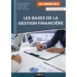 Les bases de la gestion financi�re
