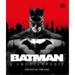 Batman, l'encyclopédie Batman, l'encyclopédie