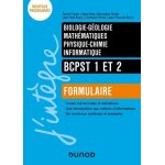 Bcpst 1 et 2. formulaire - maths - physique - chimie - biologie - gologie - informatique
