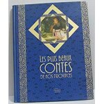 Les plus beaux contes de nos provinces