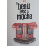 Du beau avec du moche