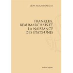 Beaumarchais, benjamin franklin, et la naissance des etats - unis Beaumarchais, benjamin franklin, et la naissance des etats - unis