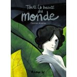 Toute la beauté du monde Toute la beauté du monde