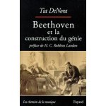 Beethoven et la construction du g�nie - musique et soci�t� a vienne, 1792 - 1803