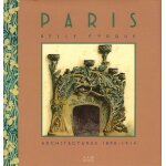 Paris belle epoque - architectures 1890 - 1914