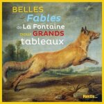 Belles fables de la fontaine pour grands tableaux Belles fables de la fontaine pour grands tableaux