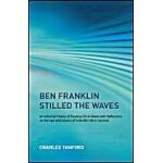Ben franklin stilled the waves Ben franklin stilled the waves