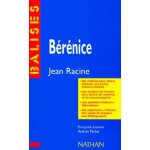 B�r�nice , racine - des rep�res pour situer l'auteur