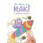 Les b�tises de kaki - la saison des flamm�ches