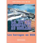 Le b�ton compact� au rouleau - les barrages en bcr, projet national bacara 1988 - 1995