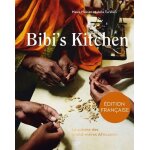 Bibi's kitchen - la cuisine des grands - mres africaines