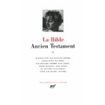 La bible : l'ancien testament - tome 2, les quatre grands proph�tes, les douze petits proph�tes, les ...