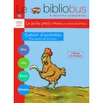 Le bibliobus n 11 cp / ce1 cycle 2 parcours de lecture de 4 oeuvres littraires - cahier d'activits ...