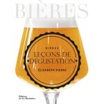 Bières, leçons de dégustation Bières, leçons de dégustation