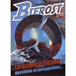 Bifrost n 61 - la science - fiction : questions et perspectives Bifrost n 61 - la science - fiction : questions et perspectives