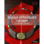 Bijoux ethniques en p�te polym�re et mat�riaux naturels