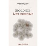 Biologie - l'�re num�rique