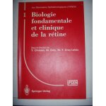 Biologie fondamentale et clinique retine
